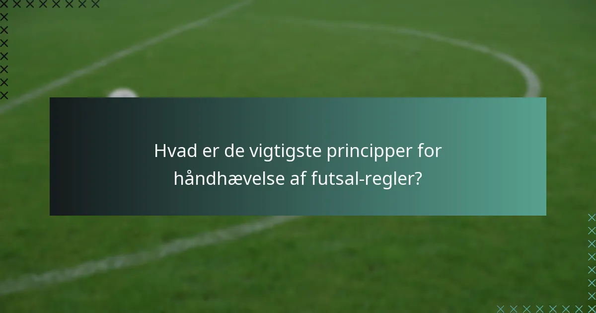 Hvordan reguleres spilleradfærd i futsal?