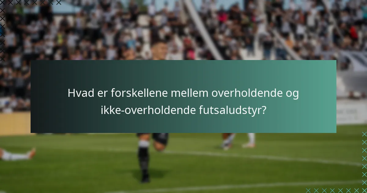 Hvordan sikrer man overholdelse af futsaludstyrregler?